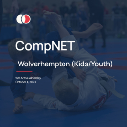 CompNET Wolverhampton 2023 – Kids/Youth